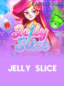 Jelly Slice